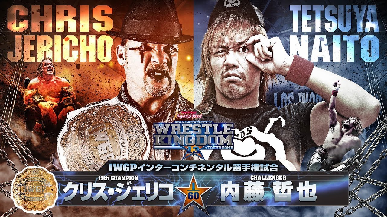 クリス・ジェリコ vs 内藤哲也 煽りVTR【#njwk13】