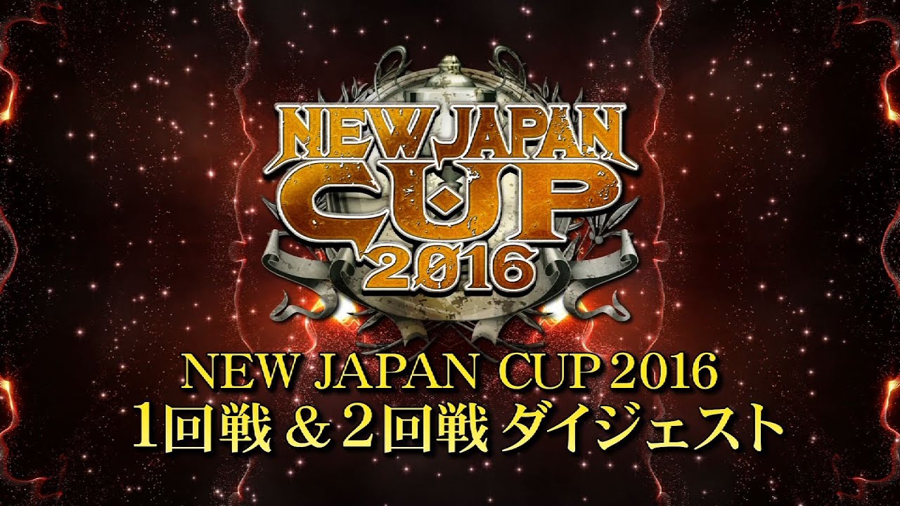 NEW JAPAN CUP 2016 1st & 2nd ROUND DIGEST