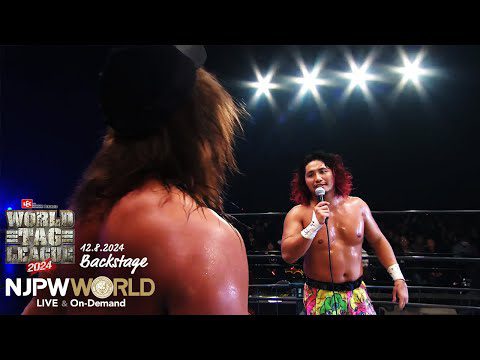 #njwtl 8th match Backstage (with Subtitles) 12/8/24｜WORLD TAG LEAGUE 2024 第8試合 Backstage