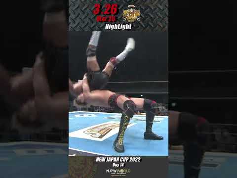 新日本プロレス『NEW JAPAN CUP 2022』(3. 26) ハイライト #Shorts