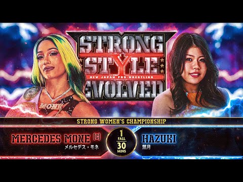 【新日本プロレス】メルセデス・モネ vs 葉月【STRONG女子選手権試合／2024.12.16 ロングビーチ】