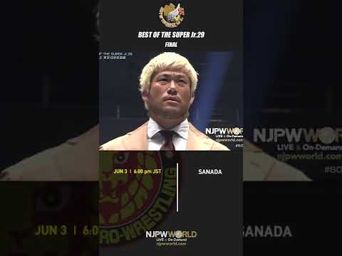 新日本プロレス『BEST OF THE SUPER Jr.29』(6.3) SANADA 登場！