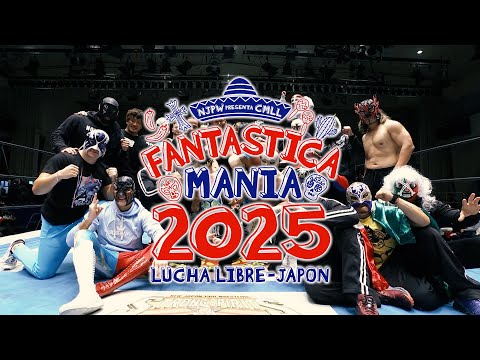 NJPW PRESENTS CMLL FANTASTICA MANIA 2025 出場選手発表!!